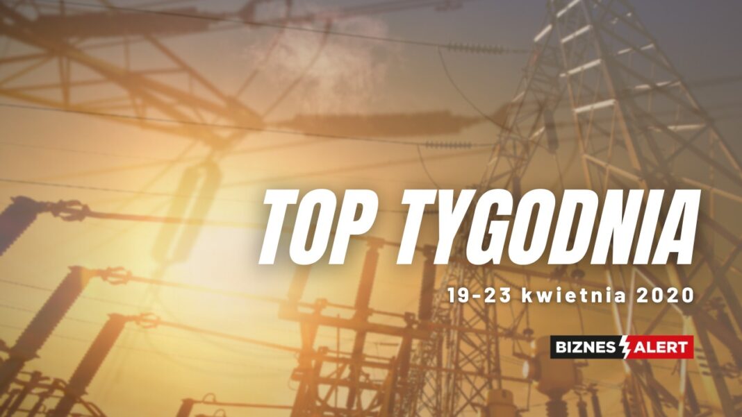 TOP TYGODNIA BiznesAlert.pl